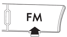 Press the FM button when the radio is on to select FM1, FM2 or FM3 reception.
