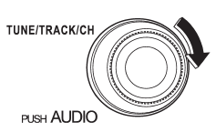 Turn the “TUNE/TRACK/CH” dial clockwise to skip to the beginning of the next