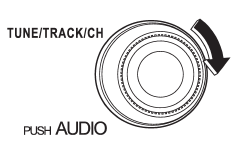 Turn the TUNE/TRACK/CH dial clockwise to skip to the beginning of the next